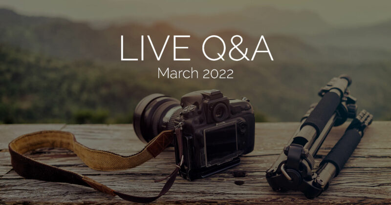 Live Q&A March 2022